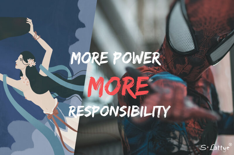 More power ,more responsibility